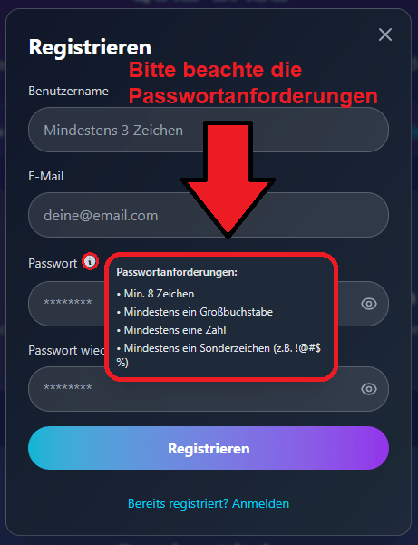 Schritt 3 - Fülle das Registrierungsformular aus und beachte die Passwortanforderungen